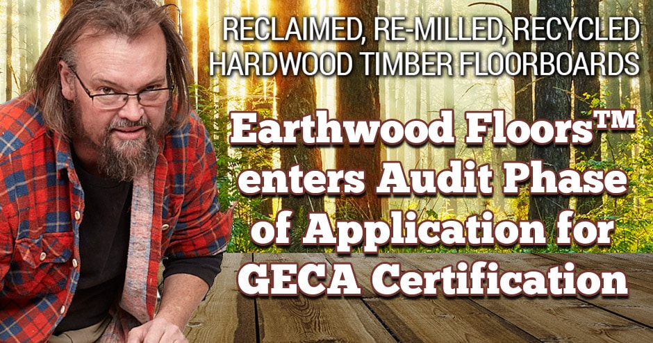 Earthwood enters audit stage with GECA